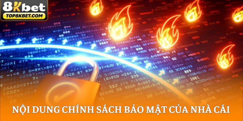 Chính sách bảo mật 8KBET đem đến nhiều lợi ích