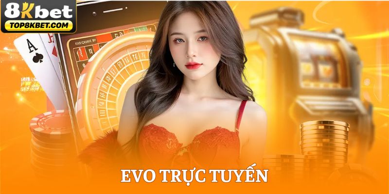EVO Trực Tuyến